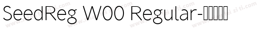 SeedReg W00 Regular字体转换